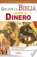 libro Que Dice La Biblia Sobre El Dinero / What The Bible Says About Money